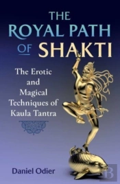 The Royal Path Of Shakti