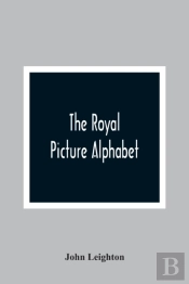 The Royal Picture Alphabet