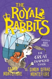 The Royal Rabbits: The Great Diamond Chase