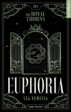 Bertrand.pt - The Royal Thorns (Les Épines Royales) Tome 3 : Euphoria