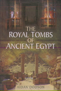 Bertrand.pt - The Royal Tombs Of Ancient Egypt