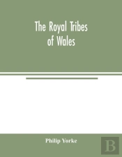 The Royal Tribes Of Wales