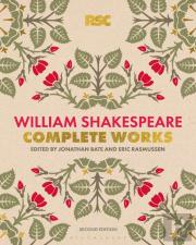 The Rsc Shakespeare: The Complete Works