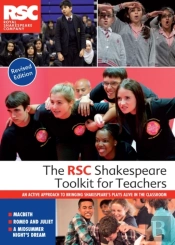 The Rsc Shakespeare Toolkit For Teachers