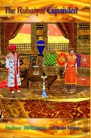 The Rubaiyat Expanded