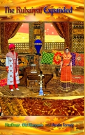The Rubaiyat Expanded