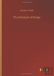 The Rubaiyat Of Bridge