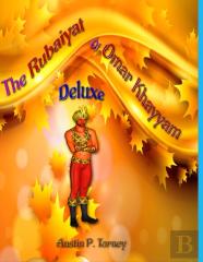 The Rubaiyat Of Omar Khayyam Deluxe