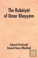 The Rubaiyat Of Omar Khayyam