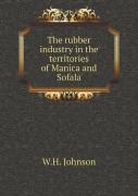 The Rubber Industry In The Territories Of Manica And Sofala