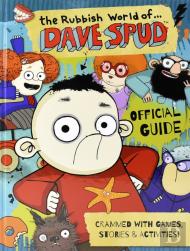The Rubbish World Of.... Dave Spud (Official Guide)