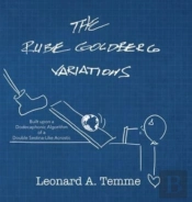 The Rube Goldberg Variations