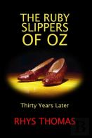 The Ruby Slippers Of Oz