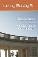 The Ruffian And Windermere Adventure