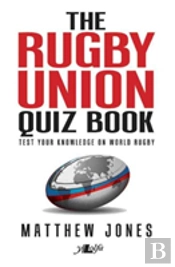 The Rugby Union Quiz Book