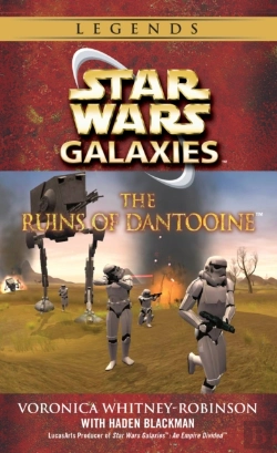 Bertrand.pt - The Ruins Of Dantooine: Star Wars Galaxies Legends