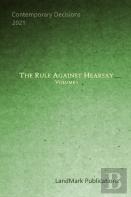 The Rule Against Hearsay