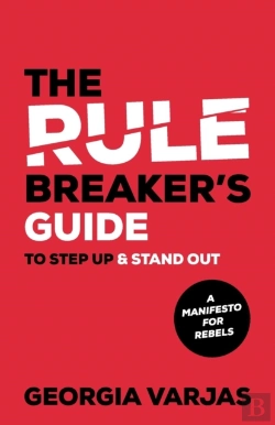 Bertrand.pt - The Rule Breakerâ€™S Guide To Step Up & Stand Out