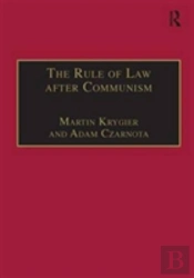 The Rule Of Law After Communism