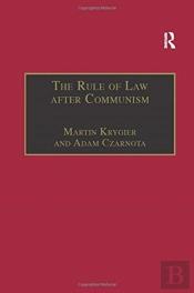 The Rule Of Law After Communism
