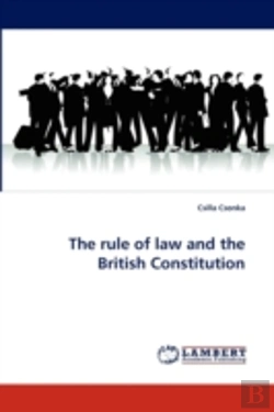 Bertrand.pt - The Rule Of Law And The British Constitution