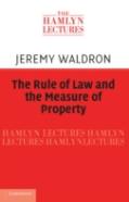 The Rule Of Law And The Measure Of Property