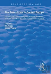 The Rule Of Law In Central Europe