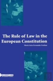 The Rule Of Law In The European Constitution