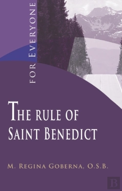 Bertrand.pt - The Rule Of Saint Benedict For Everyone
