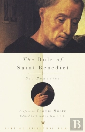 The Rule Of Saint Benedict
