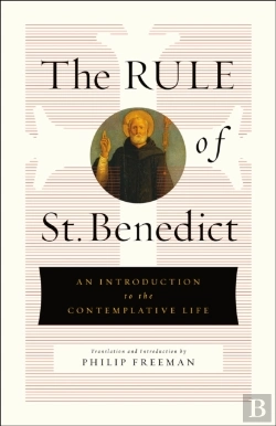 Bertrand.pt - The Rule Of St. Benedict