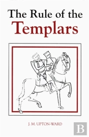 The Rule Of The Templars