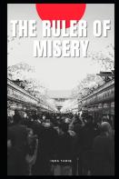 The Ruler Of Misery