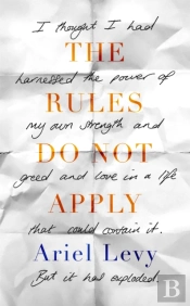 The Rules Do Not Apply