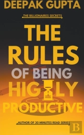 The Rules Of Being Highly Productive