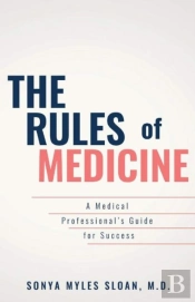 The Rules Of Medicine