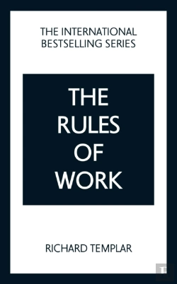Bertrand.pt - The Rules Of Work: A Definitive Code For Personal Success