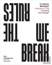 The Rules We Break