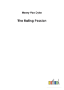 The Ruling Passion