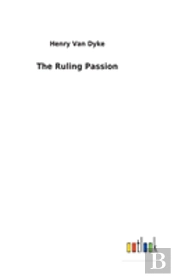 The Ruling Passion