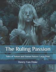 The Ruling Passion