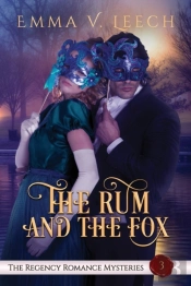 The Rum And The Fox: The Regency Romance