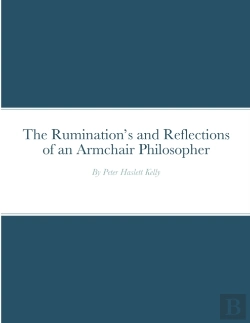Bertrand.pt - The Rumination'S And Reflections Of An Armchair Philosopher