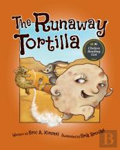 The Runaway Tortilla