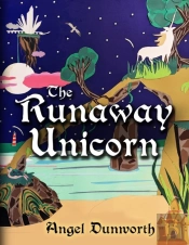 The Runaway Unicorn