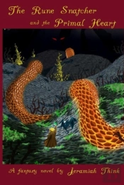 The Rune Snatcher And The Primal Heart