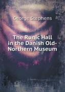 The Runic Hall In The Danish Old-Northern Museum