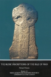 The Runic Inscriptions Of The Isle Of Man