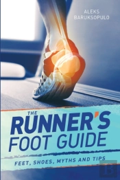 The Runner'S Foot Guide