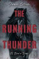 The Running Thunder